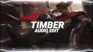 timber - pitbull ft. kesha [edit audio]