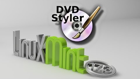 Install DVD Styler in Linux Mint / Ubuntu via PPA