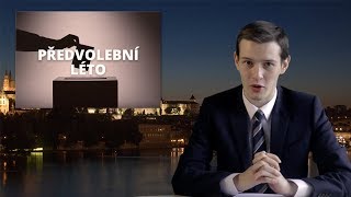 Hroty týdne - předvolební léto