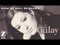 GГјlay GГјzel Bu NasД L SevdaymД Еџ Damlalardan SeГ Meler В 2019 Z MГјzik GГјlay GГјzel Bu NasД L SevdaymД Еџ Damlalardan SeГ Meler В 2019 Z MГјzik