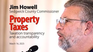 Commissioner Jim Howell on Property Taxes