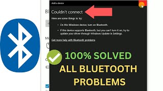 ✅ solved bluetooth could not connect on windows 10/11/7/8 || bluetooth not showing in device manager