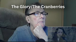 The Glory/The Cranberries