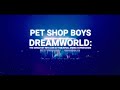 Pet shop boys dreamworld the greatest hits live at the royal arena copenhagen official trailer