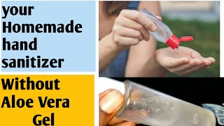 A simple and effective Homemade hand sanitizer