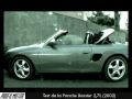 Test de la porsche boxster 27l 2002 par profilmotor tv