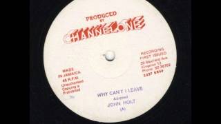 洋楽 JOHN HOLT / HOW COULD I LEAVE John Holt - How Could I Leave + Dub - 7