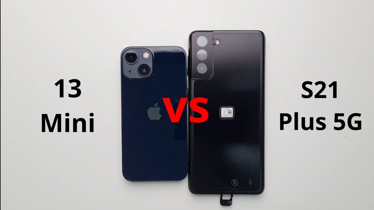 Сравнение s21 и s22. Iphone 13 Mini vs Samsung s21. Iphone 13 vs Samsung s21 Plus. S21 Plus 5g. 13 Mini vs 13.