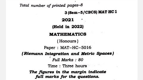bsc 5th sem mathematics question paper 2022/Riemann Integration and Metric Spaces/MAT-HC-5016