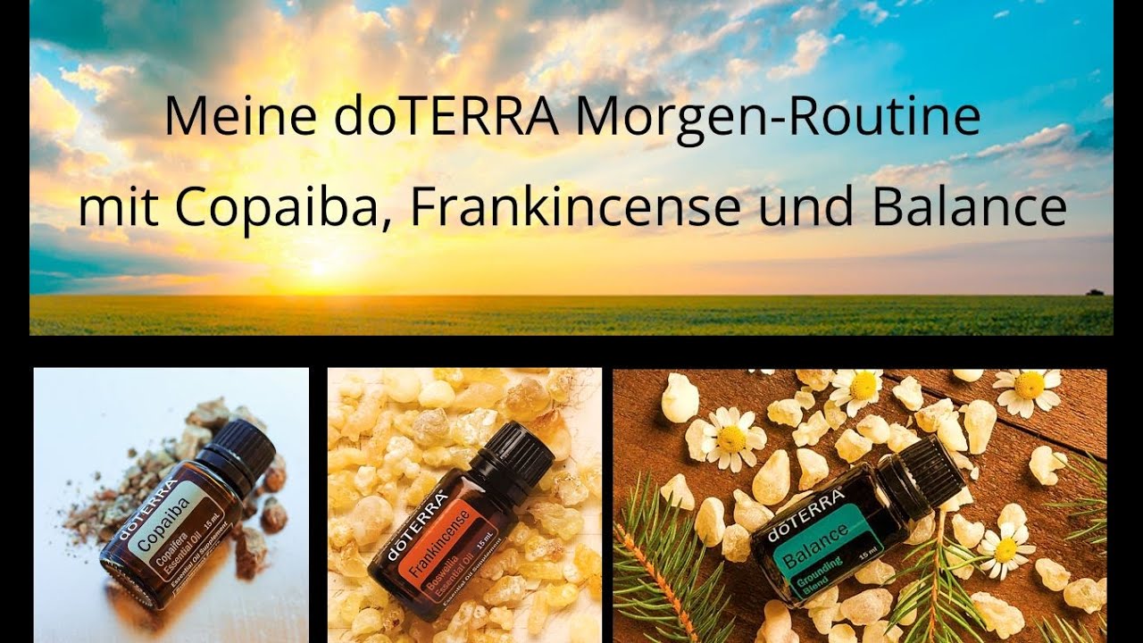 Meine doTERRA Morgen Routine - YouTube
