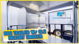 8 5x24 BBQ Food Trailer with Ole Hickory Smoker