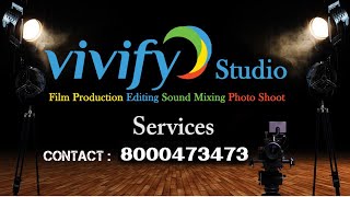 Vivify Media Services | News I Entertainment I Studio I Film Production I Digital Marketing !