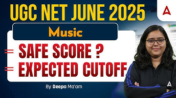 UGC NET Music Cut Off 2025 | UGC NET Music Safe Score ? By Deepa Ma