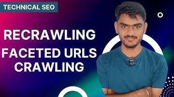 Faceted Navigation SEO Stop Google From Crawling Useless URLs | Recrawling from GSC | Technical SEO