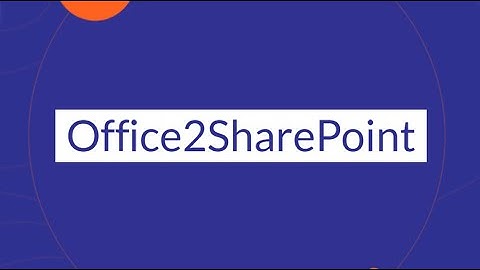 Introducing Office2SharePoint - Version 6 - 2023