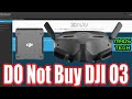 DJI Goggles 2 &amp; O3 FPV Do Not Buy - They Just Don&#39;t Care