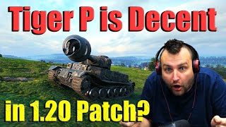 Tiger P Review After the Update 1.20! — World of Tanks
