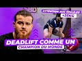 La recette du deadlift dun champion du monde crer de lespace avec tes hanches