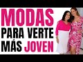 MODAS PARA VERTE MÁS JOVEN | Desiree Lowry