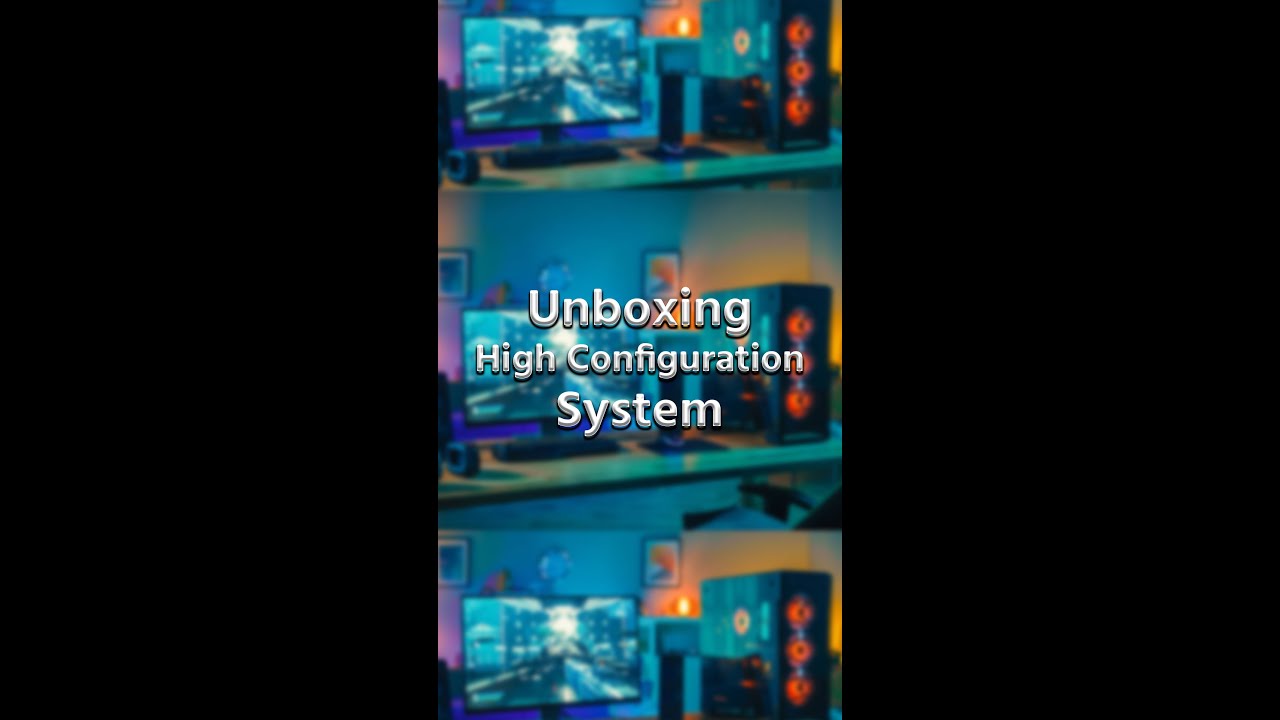 GAMMING PC | UNBOXING | HIGH CONFIGURATION SYSTEM | 12 GB GRAPHIC CARD ...