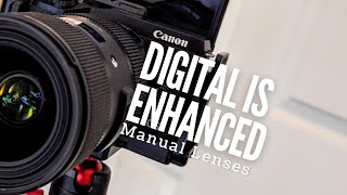 Digital IS Enhanced with Manual Lenses on Canon Cameras