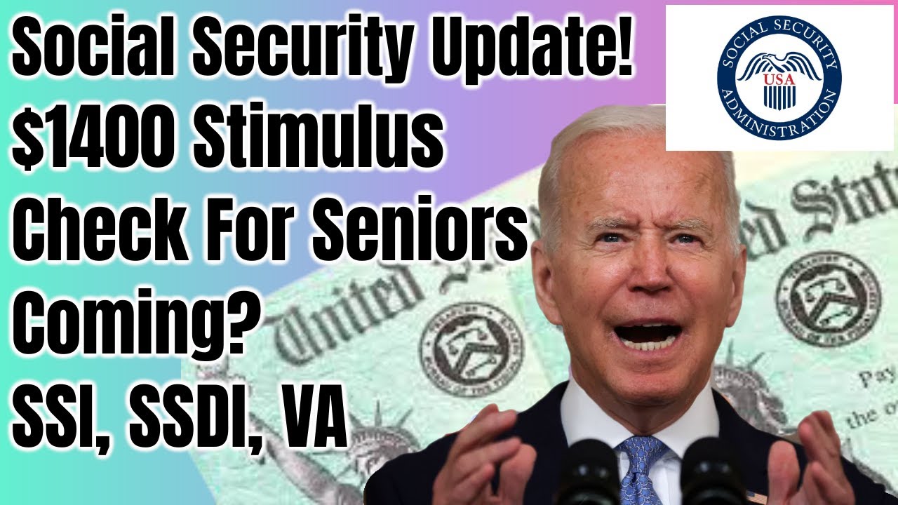 Social Security Update! 1400 Stimulus Check For Seniors Coming? (SSI