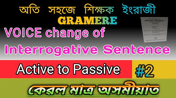 Voice of interrogative Sentence/easy way to learn Active to passive in Assamese language// Pt 2