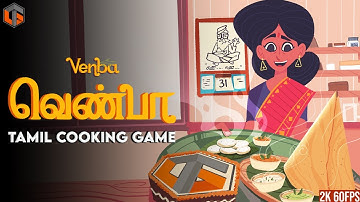 வெண்பா Venba Tamil Game | இட்லி, தோசை, பிரியாணி Cooking Game Live TamilGaming