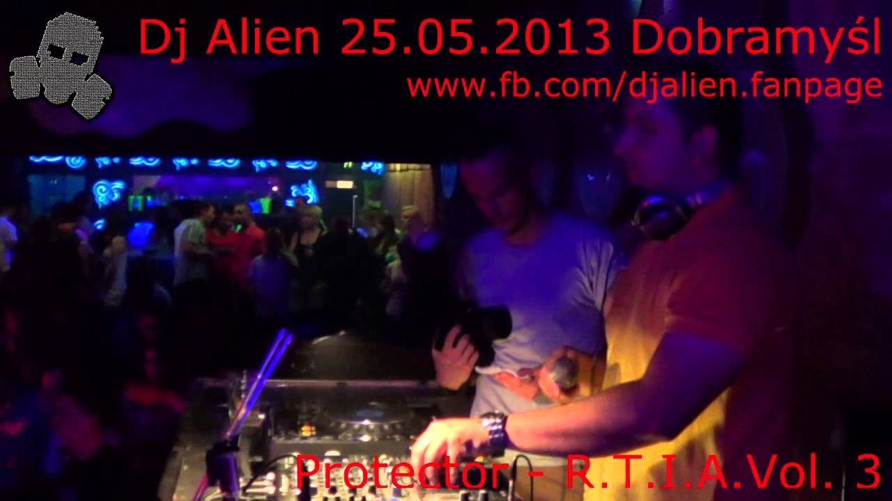 Dj Alien Videoset 25.05.2013 Retro Time In Atack Vol. 3 (R.T.I.A.) Protector Dobramyśl