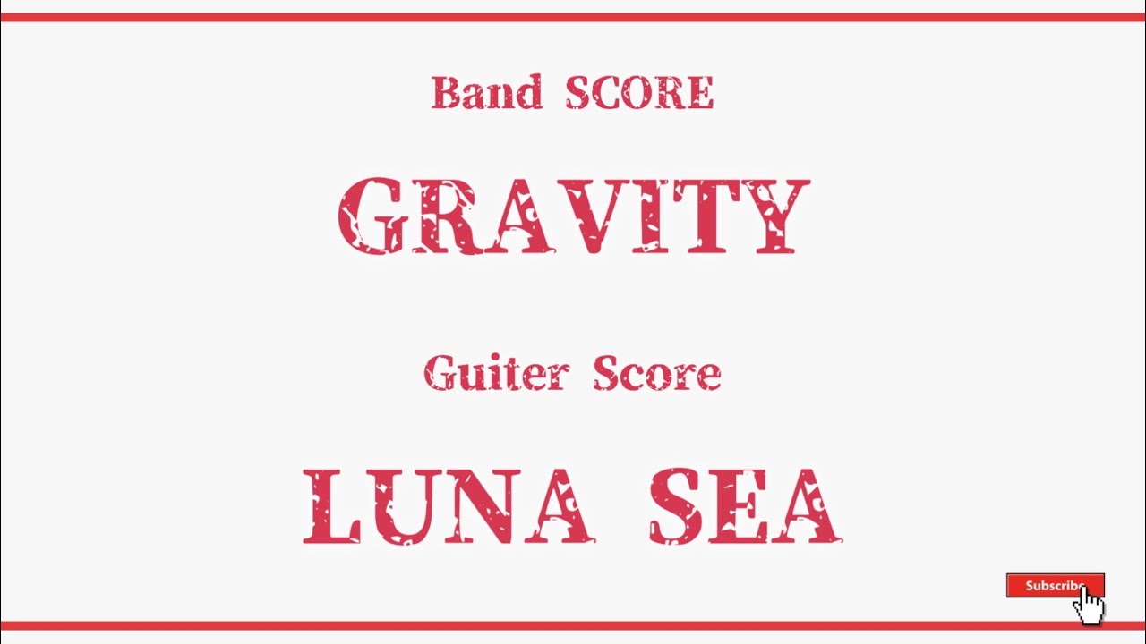 LUNA SEA】ギタータブ譜「GRAVITY」SOLO & BACKING GUITAR SCORE - YouTube