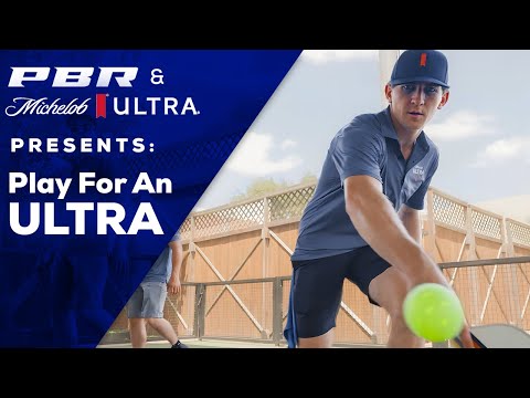Play for an ULTRA: Pickleball | Presented by Michelob ULTRA