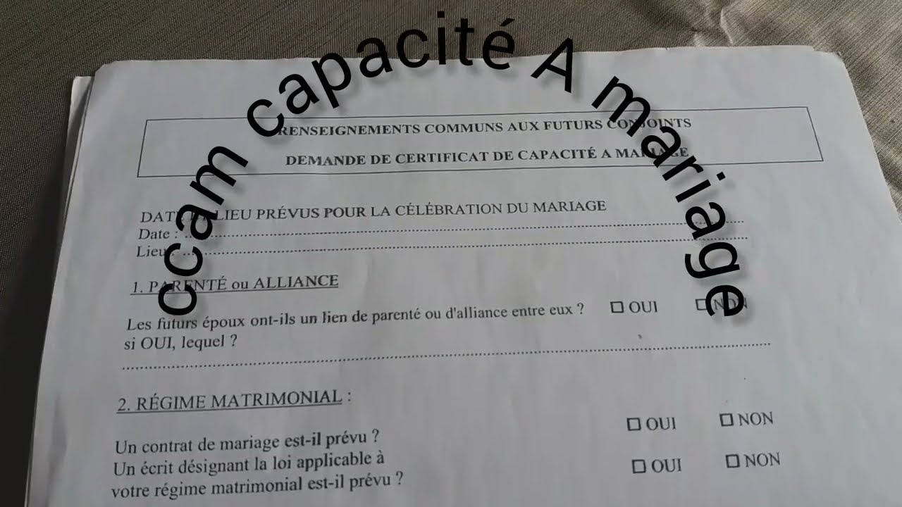 فرنسا- الأسئلة لي تيطرحو فى مقابلة الزواج  ccam شهادة الكفاءة  capacité de mariage و وثائق مطلوبة
