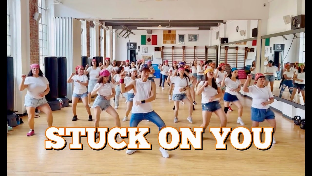 STUCK ON YOU ( Dance Remix ) - Zumba / Dance FITNESS / Workout Dance / Retro Dance