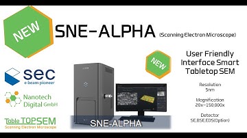 Tabletops SEM, SNE-ALPHA Scanning Electron Microscope