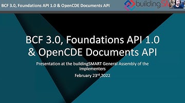 General Assembly Feb 2022 - Session 2: API developments and open CDE