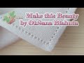 Проста окантовка: як обробити край вишивки | Simple Edging