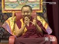 Part 2 His Eminence Ven Khenchen Tsewang Gyatso Rinpoche Two Truths: Absolute Truth &amp; Relative Truth