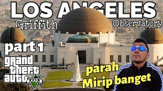 Real GTA - kota Los Angeles [ los santos ] di dunia nyata .