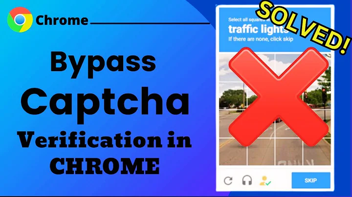 How to Disable CAPTCHA Verification in Google Chrome - (2025)