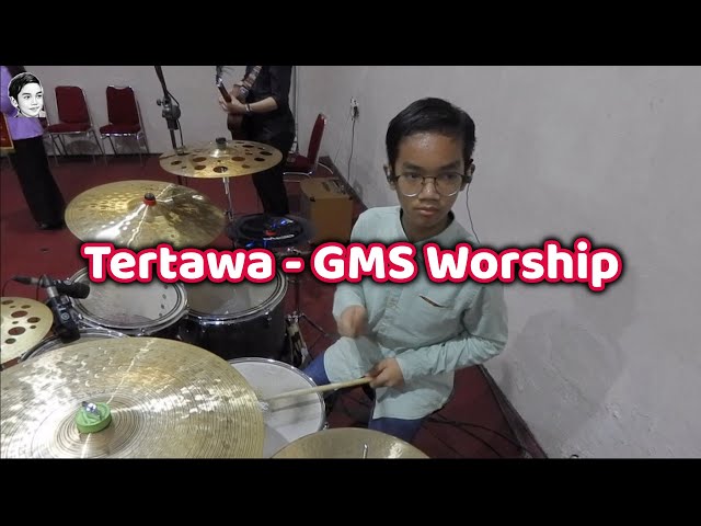 Abed Laborejoy Drum Cam - Tertawa (GMS Worship) class=