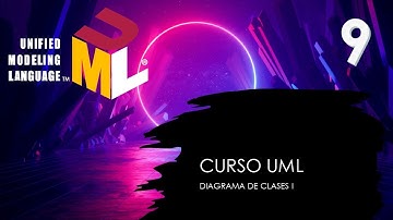 Curso UML. Diagrama de clases I. Vídeo 9