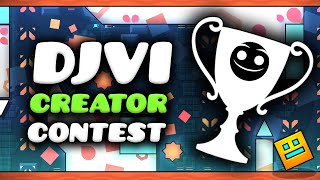 DJVI Geometry Dash Creator Contest