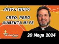 Evangelio de hoy Lunes 20 Mayo 2024 | Padre Pedro Justo Berrío