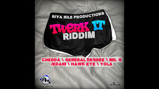 General Degree_'Dah Body Deh'_Twerk it Riddim