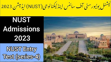 NUST Admissions 2023 :: NUST Entry Test Series-4 (NET-4) :: How to Get Admissions in NUST .