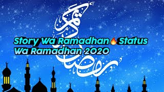 Story Wa Ramadhan||Status Wa Ramadhan 2020