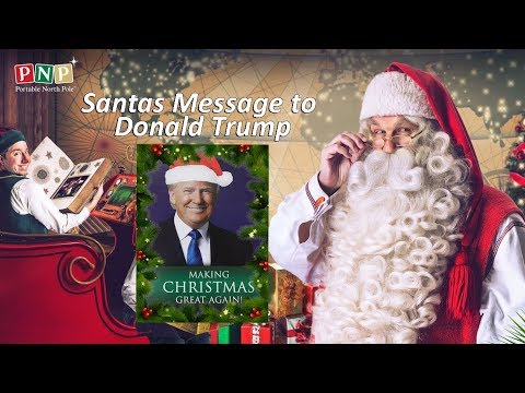 Portable North Pole Message to Donald Trump | Portable North Pole Bad list