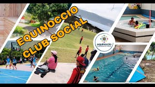 EQUINOCCIO Club deportivo y social #ClubEquinoccio #mitaddelmundo #relaxing #piscinas #balnearios