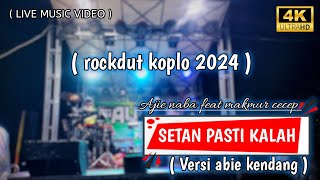 SETAN PASTI KALAH - AJIE NABA FT MAKMUR CECEP || Rockdut 2024 versi abie kendang #khalifahmanagement