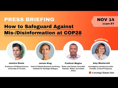 Press Briefing: How to Safeguard Against Mis-/Disinformation at COP28